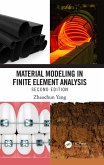 Material Modeling in Finite Element Analysis (eBook, ePUB)
