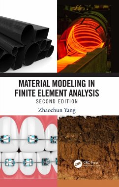 Material Modeling in Finite Element Analysis (eBook, ePUB) - Yang, Zhaochun