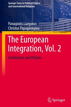 The European Integration, Vol. 2 - Liargovas, Panagiotis;Papageorgiou, Christos