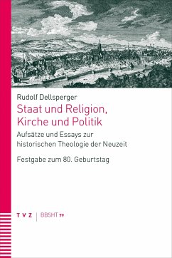 Staat und Religion, Kirche und Politik - Dellsperger, Rudolf