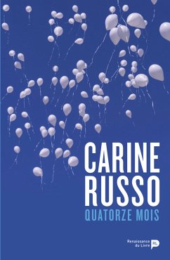 Quatorze mois (eBook, ePUB) - Russo, Carine