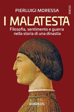 I Malatesta (eBook, ePUB) - Moressa, Pierluigi