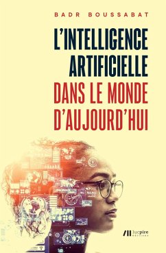 Cover L'intelligence artificielle dans le monde d'aujourd'hui (eBook, ePUB)