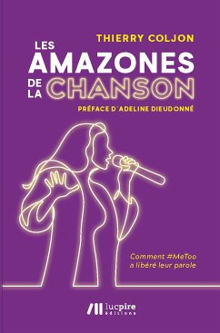 Les Amazones de la chanson (eBook, ePUB) - Coljon, Thierry