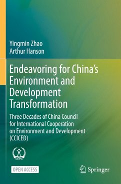 Endeavoring for China¿s Environment and Development Transformation - Zhao, Yingmin;Hanson, Arthur