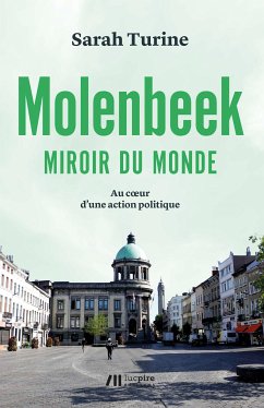 Molenbeek, miroir du monde (eBook, ePUB) - Turine, Sarah