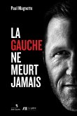 La gauche ne meurt jamais (eBook, ePUB)