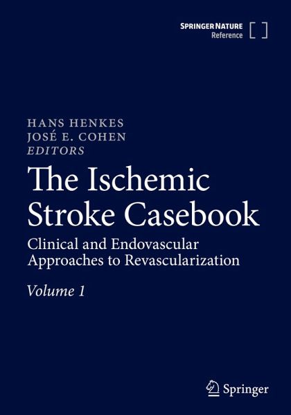 The Ischemic Stroke Casebook The Ischemic Stroke Casebook