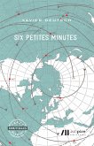 Six petites minutes (eBook, ePUB)