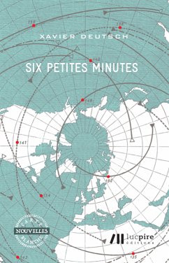 Six petites minutes (eBook, ePUB) - Deutsch, Xavier