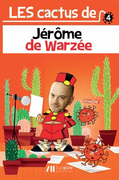 Les Cactus de Jérôme de Warzée (eBook, ePUB) - de Warzée, Jérôme