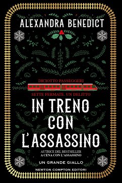 In treno con l'assassino (eBook, ePUB) - Benedict, Alexandra