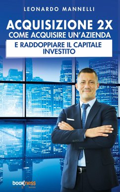 Acquisizione 2X (eBook, ePUB) - Mannelli, Leonardo