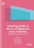 Centering Gender in the Era of Digital and Green Transition (eBook, PDF)