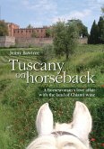 Tuscany in horseback (eBook, ePUB)