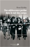 Une adolescence perdue dans la nuit des camps (eBook, ePUB)