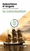 Dis, c'est quoi la colonisation ? (eBook, ePUB)