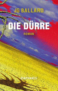 Die Dürre (eBook, ePUB) - Ballard, J.G.