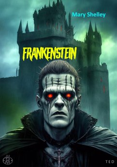 Frankenstein (eBook, ePUB) - Shelley, Mary