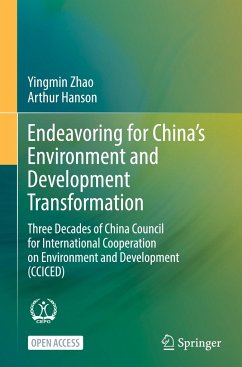 Endeavoring for China¿s Environment and Development Transformation - Zhao, Yingmin;Hanson, Arthur