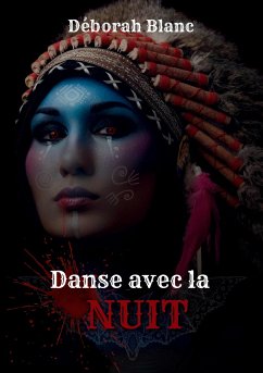 Danse avec la nuit - Blanc, Déborah