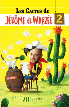 Les cactus de Jérôme de Warzée 2 (eBook, ePUB) - de Warzée, Jérôme