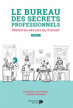 Le bureau des secrets professionnels - Tome 2 (eBook, ePUB) - Vandamme, Régine; Costermans, Dominique