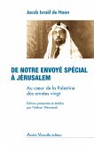 De notre envoyé spécial à Jérusalem (eBook, ePUB)