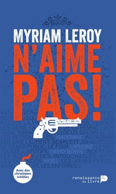 Myriam Leroy n'aime pas! (eBook, ePUB) - Leroy, Myriam