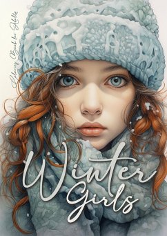 Winter Girls Coloring Book for Adults - Publishing, Monsoon;Grafik, Musterstück