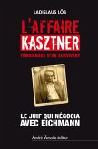 L'Affaire Kasztner (eBook, ePUB)