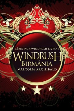 Cover Windrush - Birmânia (eBook, ePUB)
