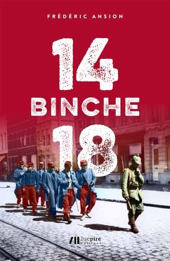 Binche 14-18 (eBook, ePUB) - Ansion, Frédéric