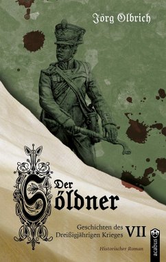 Der Söldner - Olbrich, Jörg