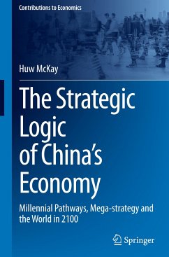 The Strategic Logic of China¿s Economy - McKay, Huw