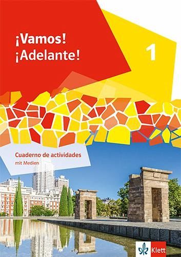 ¡Vamos! ¡Adelante! 1 Cuaderno de actividades ¡Vamos! ¡Adelante! 1 Cuaderno de actividades