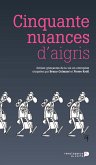 Cinquante nuances d'aigris (eBook, ePUB)