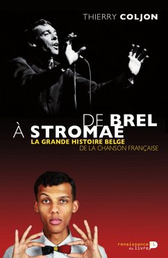 De Brel à Stromae (eBook, ePUB) - Coljon, Thierry