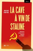 La cave à vin de Staline (eBook, ePUB)