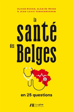 La santé des Belges en 25 questions (eBook, ePUB) - Vanherweghem, Jean-Louis