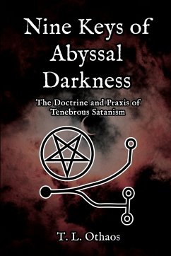 Nine Keys of Abyssal Darkness - Othaos, T. L.