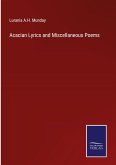 Acacian Lyrics and Miscellaneous Poems