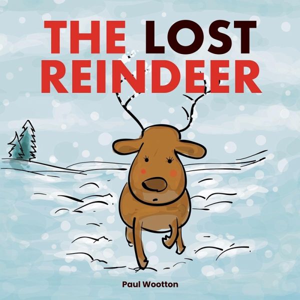 The Lost Reindeer The Lost Reindeer