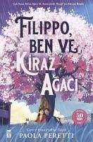 Filippo-Ben ve Kiraz Agaci Fleksi Cilt - Peretti, Paola