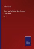 Moral and Religious Sketches and Collections