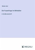 Die Frauenfrage Im Mittelalter