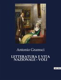 LETTERATURA E VITA NAZIONALE - VOLI