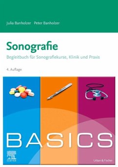 BASICS Sonografie - Banholzer, Julia;Banholzer, Peter