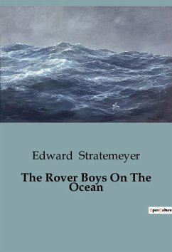 The Rover Boys On The Ocean - Stratemeyer, Edward