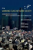 Working-Class Network Society